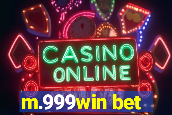 m.999win bet